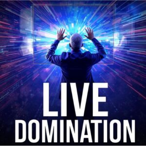 LIVE Domination